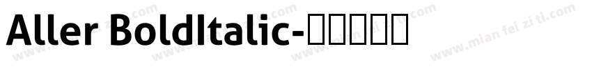 Aller BoldItalic字体转换